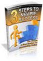 Thumbnail 3 Steps to Newbie Success ++With PLR++ Thumbnail 3 Steps to Newbie Success ++With PLR++