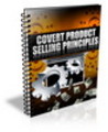 Thumbnail Covert Product Selling Principles ++With PLR++